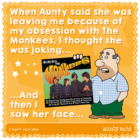 Aunty Acid Monkees.gif