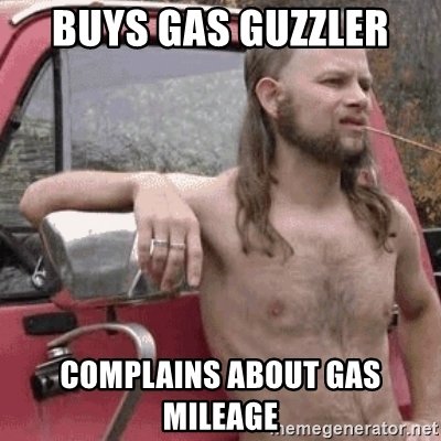 buys-gas-guzzler-complains-about-gas-mileage.jpg