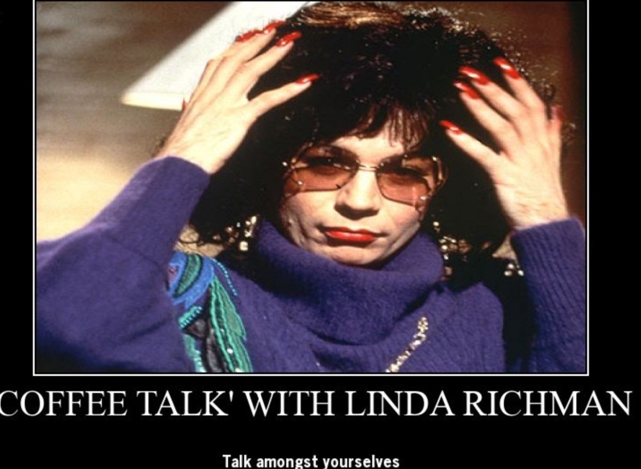 Coffee talk with linda richman quotes