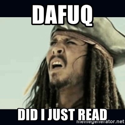 dafuq-did-i-just-read.jpg