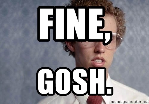fine-gosh.jpg