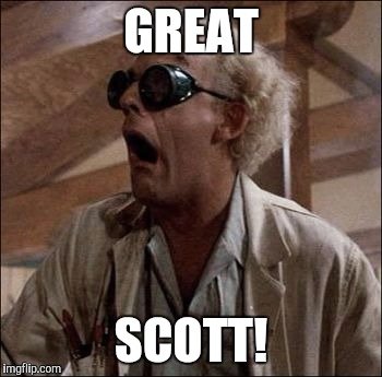 great-scott.jpg