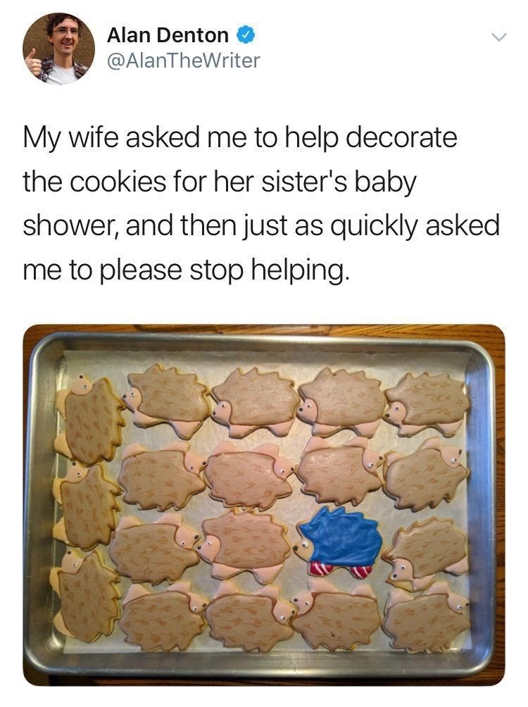 help-decorate-cookies-her-sisters-baby-shower-and-then-just-as-quickly-asked-please-stop-helpin.jpg