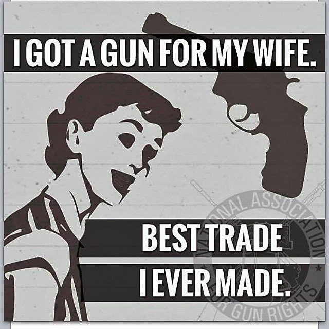 i-got-a-gun-for-my-wife.jpg