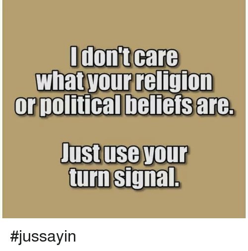 idont-care-what-your-religion-or-political-beliefs-are-turn-34198393.jpg