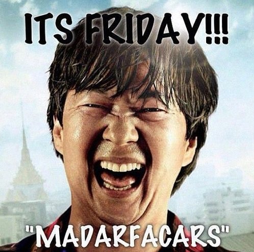 Its-Friday-Madarfacars.jpg