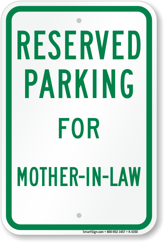mother-in-law-parking-sign-k-4350.png