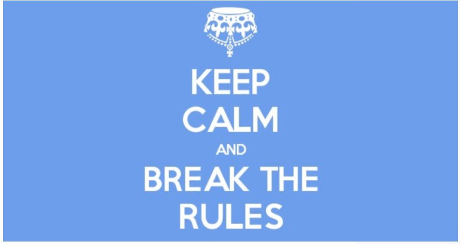 rule breaker.jpg