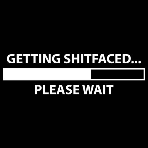 t-shirt-getting-shitfaced-please-wait-design-black.jpg