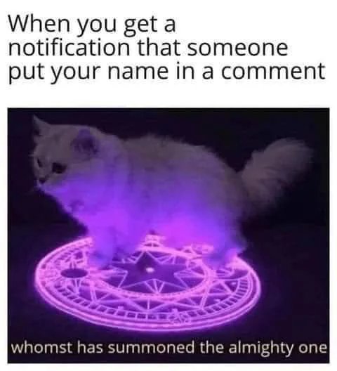 When-someone-puts-your-name-in-a-comment.jpg