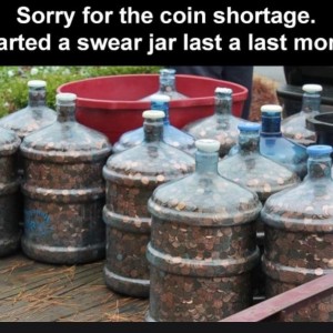 Coin Shortage Swear Jar